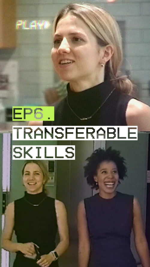 Coming soon - Offer to Office – Episode 6 – Support – Transferable Skills